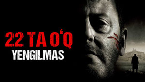 22 ta o'q: Yengilmas