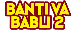 Banti va Babli 2