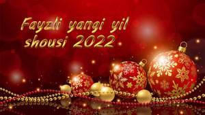Fayzli yangi yil shousi