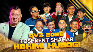 QVZ 2025 | TOSHKENT SHAHAR HOKIMI KUBOGI