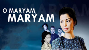 О Марьям, Марьям