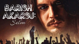 Barish Akarsu: Salom