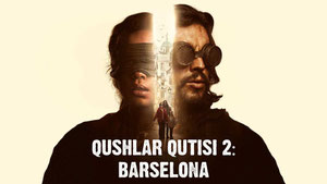 Qushlar qutisi 2: Barselona