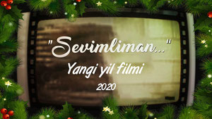 "Sevimliman" yangi yil filmi