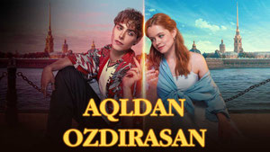 Aqldan ozdirasan