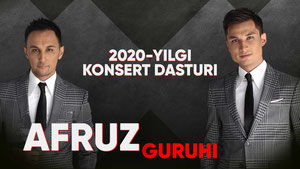 Afruz guruhi 2020-yilgi konsert dasturi