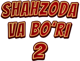 Shahzoda va bori 2