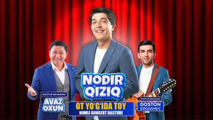Nodir Qiziq - Ot yo'g'ida toy nomli konsert dasturi