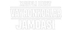 Xavfli duet: Vayronkorlar jamoasi