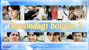 Osmondagi bolalar 2