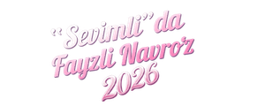 Sevimlida Fayzli Navro'z 2026