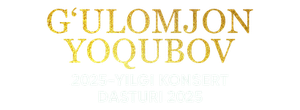 G'ulomjon Yoqubov - 2025-yilgi konsert dasturi