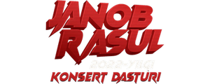 Жаноб Расул - 2022 йилги концерт дастури