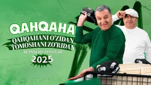 Qahqaha - 2025-yilgi konsert dasturi