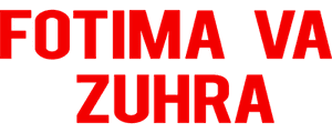 Fotima va Zuhra