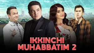 Ikkinchi muhabbatim 2