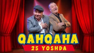 Кахкаха 25-ёшда