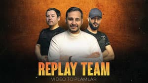 Replay Team