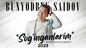 Бунёдбек Саидов - Соғинганларим номли концерт дастури
