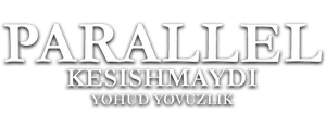 Параллель кесишмайди ёҳуд ёвузлик